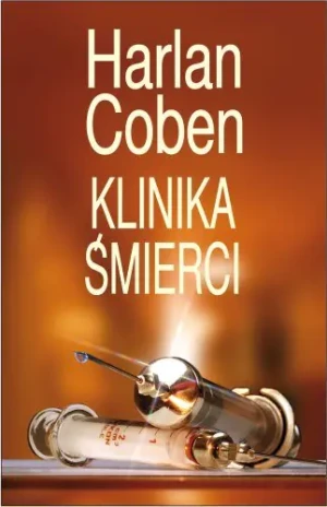Klinika śmierci - Coben Harlan - książka