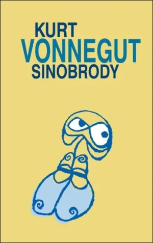 Sinobrody - Kurt Vonnegut - książka