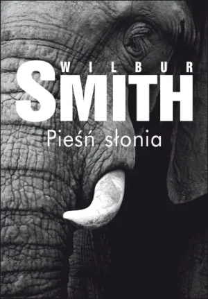 Pieśń słonia - Smith Wilbur - książka