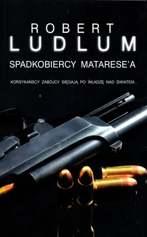 Spadkobiercy Matarese'a - Robert Ludlum - książka
