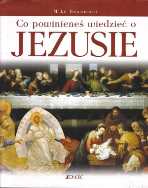 Co Powinieneś Wiedzieć o Jezusie -  - książka