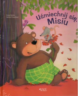 Uśmiechnij się Misiu - Reider Katja, Kraushaar Sabine - książka