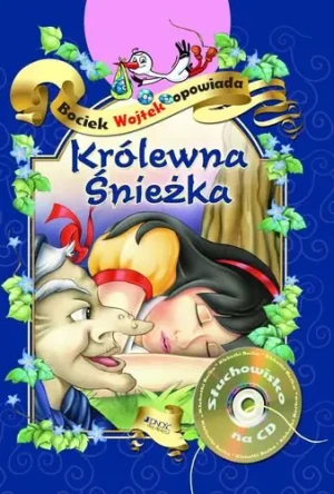 Królwena Śnieżka. Bociek Wojtek opowiada ( CD) - Wojtek Bociek - książka