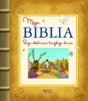 Moja Biblia - praca zbiorowa - książka