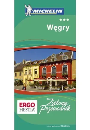 Węgry. Zielony przewodnik - Monika Chojnacka, Mateusz Gędźba - książka