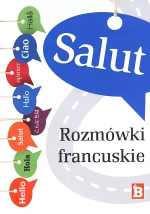 Salut Rozmówki francuskie - Krysztopa Małgorzata - książka