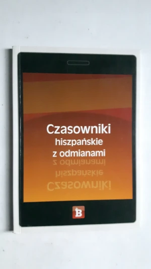 Czasowniki hiszpańskie z odmianami - Galińska Agnieszka - książka
