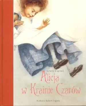 Alicja w krainie czarów - Carroll Lewis - książka