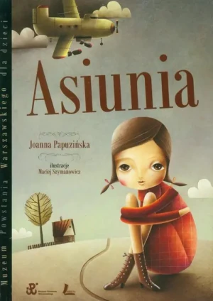 Asiunia - Papuzińska Joanna - książka