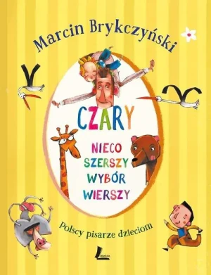 Czary. Nieco szerszy wybór wierszy - Marcin Brykczyński - książka