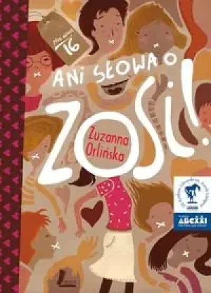 Ani słowa o Zosi - Zuzanna Orlińska - książka