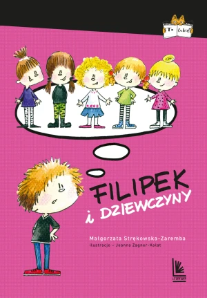 Filipek i dziewczyny - Małgorzata Strękowska-Zaremba - książka