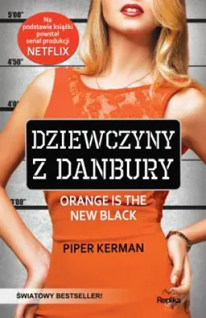 Dziewczyny z Danbury - praca zbiorowa - książka