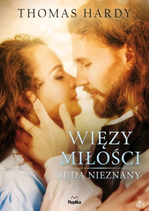 Więzy miłości juda nieznany - Thomas Hardy - książka