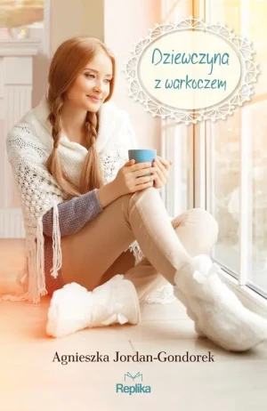 Dziewczyna z warkoczem - Agnieszka Jordan-Gondorek - książka