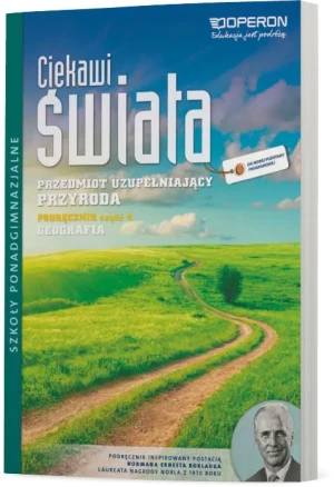 Ciekawi świata. Przyroda. Geografia. Przedmiot uzupełniający. Podręcznik. Część 4. Szkoła ponadgimnazjalna - Agata Łazarz, Aneta Szczepańska, Sławomir Sobotka - książka