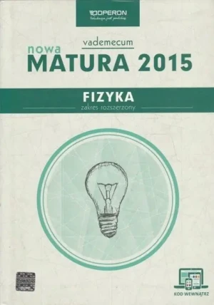 Fizyka. Matura 2015. Vademecum. Zakres rozszerzony - Chełmińska Izabela, Falandysz Lech - książka