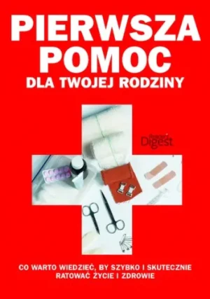 Pierwsza pomoc dla twojej rodziny - Rod Baker - książka