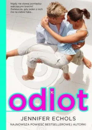 Odlot - Jennifer Echols - książka