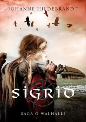 Saga o Walhalli 1. Sigrid - Wiktor Krajewski - książka