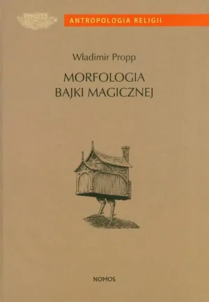 Morfologia bajki magicznej - Propp Władimir - książka