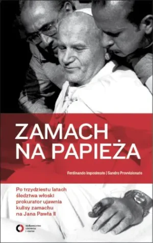 Zamach na papieża - Ferdinando Imposimato, Sandro Provvisionato - książka