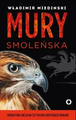 Mury Smoleńska - Władimir Medinski - książka
