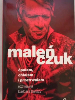 Ćpałem, chlałem i przetrwałem - Maciej Maleńczuk - książka