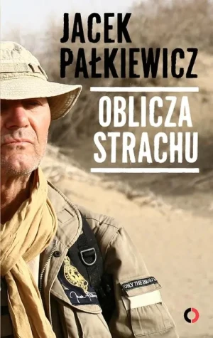 Oblicza strachu - Jacek Pałkiewicz - książka