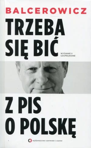 Trzeba się bić z PiS o Polskę -  - książka