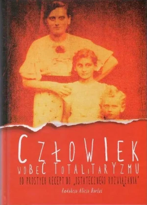 Człowiek wobec totalitaryzmu - Praca zbiorowa - książka