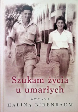 Szukam życia u umarłych - W opisie - książka