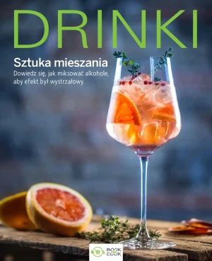 Drinki. Sztuka mieszania - praca zbiorowa - książka