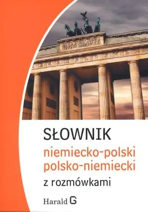 Słownik Niemiecko-Polski Polsko-Niemiecki z Rozmówkami - Bielicka Zofia - książka