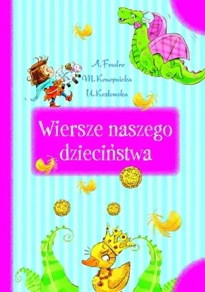 Wiersze naszego dzieciństwa - Maria Konopnicka - książka