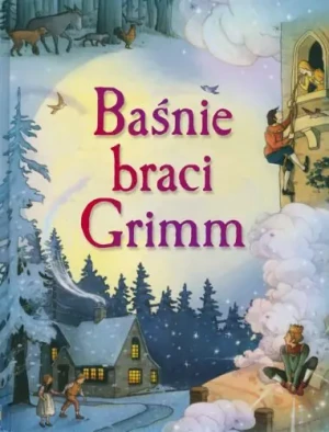 Baśnie braci Grimm - Grimm - książka
