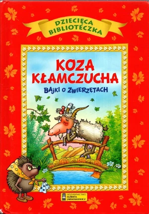 Dziecięca Biblioteczka. Koza kłamczucha - PRACA ZBIOROWA - książka