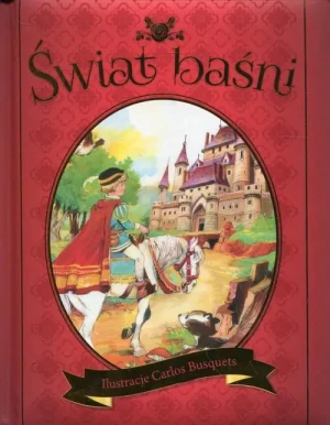 Świat baśni - Carlos Busquets (ilustr.) - książka