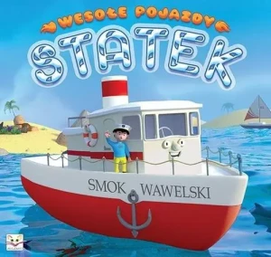 Wesołe pojazdy. Statek - praca zbiorowa - książka