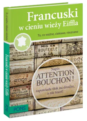 Francuski w cieniu Wieży Eiffla - praca zbiorowa - książka