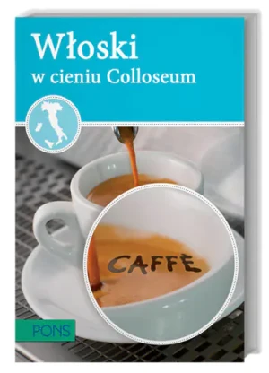 Włoski w cieniu Colloseum - praca zbiorowa - książka