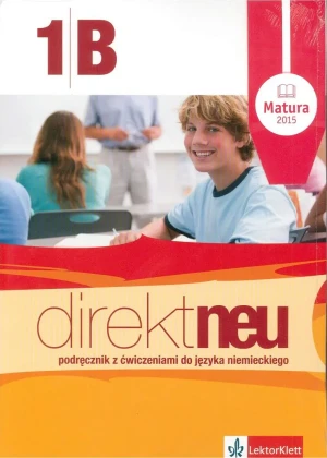 Direkt neu 1b. Podręcznik z ćwiczeniami - praca zbiorowa - książka