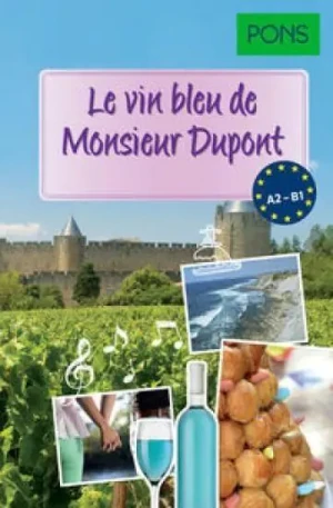 Le vin bleu de Monsieur Dupont - praca zbiorowa - książka