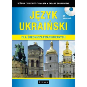 Język ukraiński dla średniozaawansowanych - Zinkiewicz-Tomanek Bożena,  Baraniwska Oksana - książka