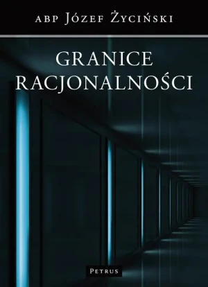 Granice racjonalności - Józef ¯yciński - książka