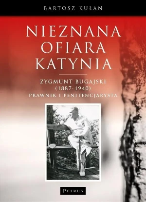 Nieznana ofiara Katynia - Bartosz Kułan - książka