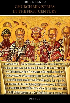 Church Ministries In The First Century - Idol Nkandu - książka