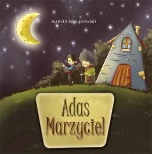 Adaś Marzyciel - Joanna Kubica - książka