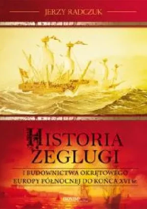 Historia żeglugi - Radczuk Jerzy - książka