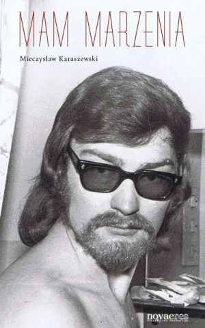 Mam marzenia - Karaszewski Mieczysław - książka